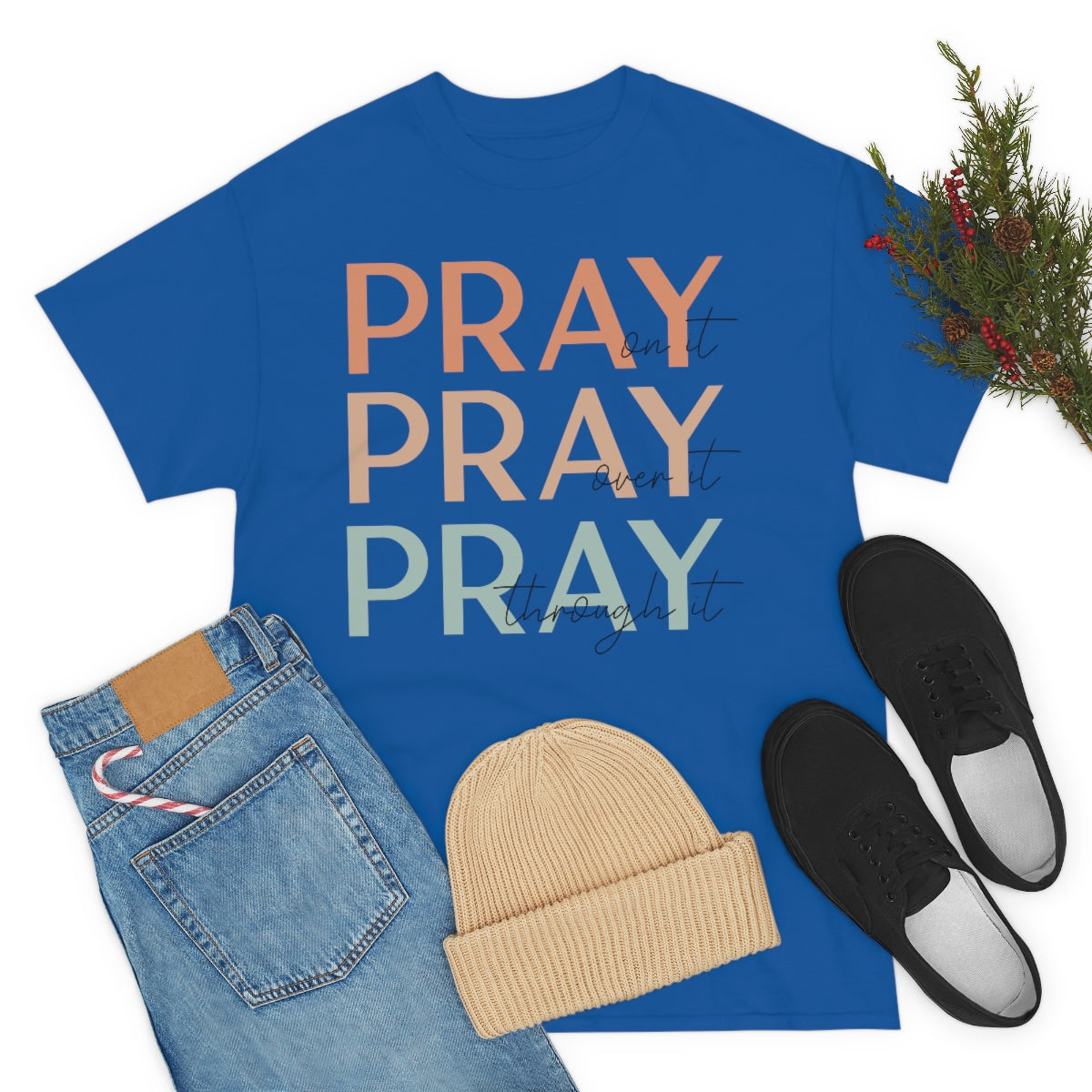 Pray Pray Pray