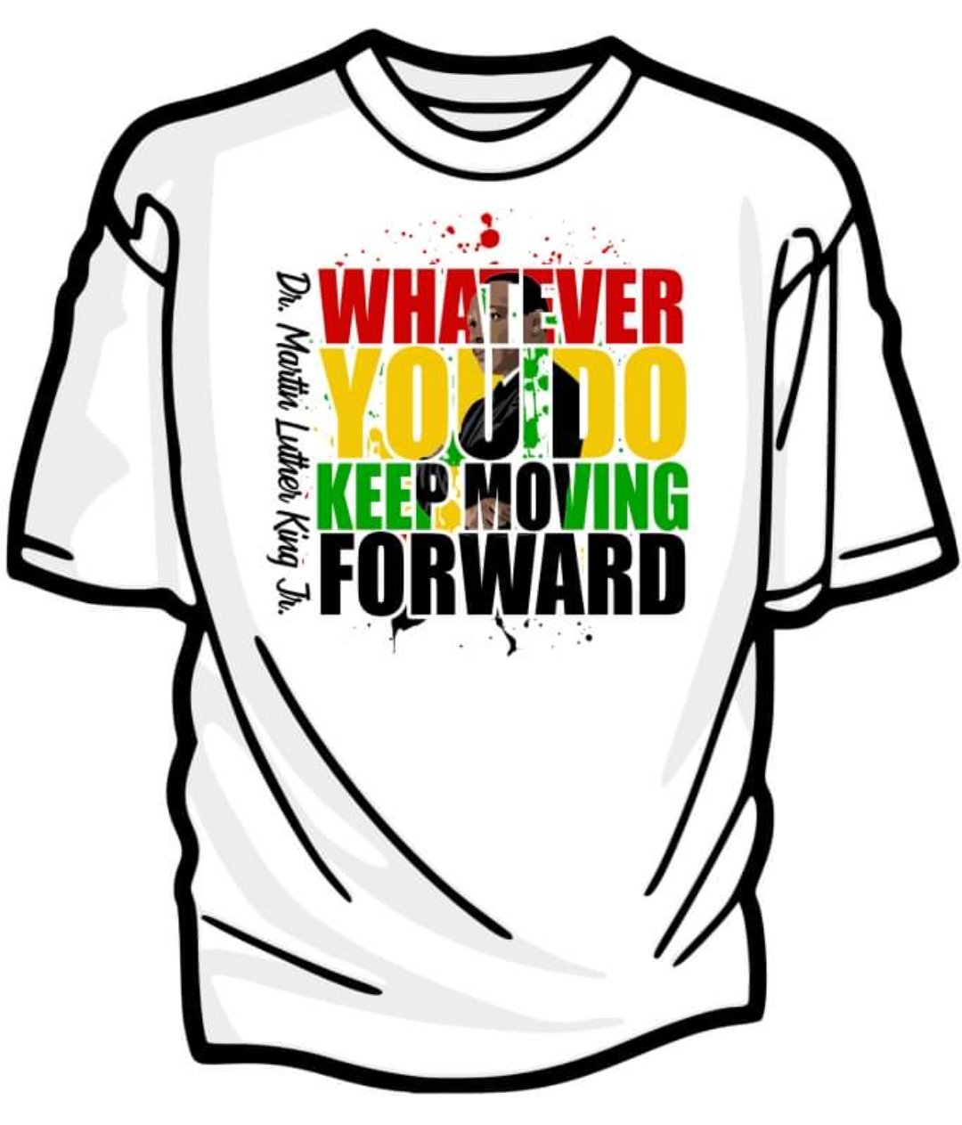 Whatever You Do Keep Moving Foward
