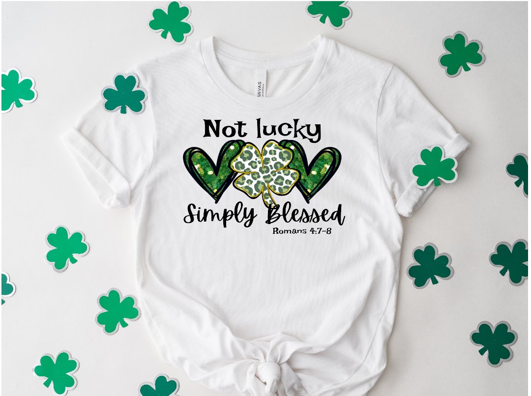 Not Lucky Simply Blessed