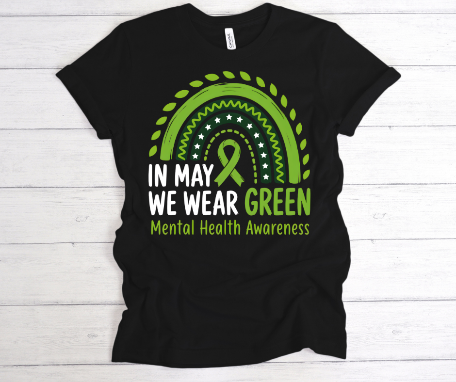 In May we wear Green Mental Health