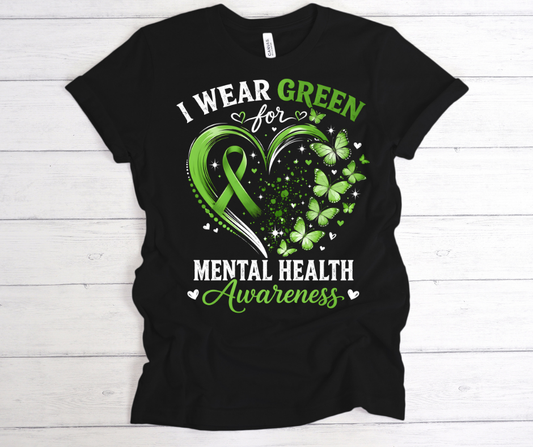 I wear Green Mental Health Awareness 2