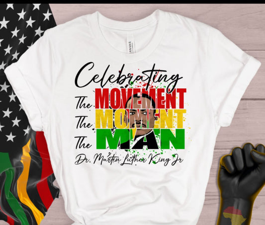 Celebrating The Movement, Man, Moment