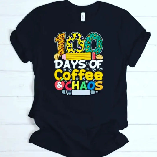 100 Days of Coffee & Chaos Teacher